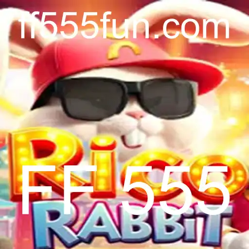 RicoRabbit e a Revolução dos Jogos com FF 555